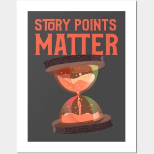 Story Points Matter Posters and Art